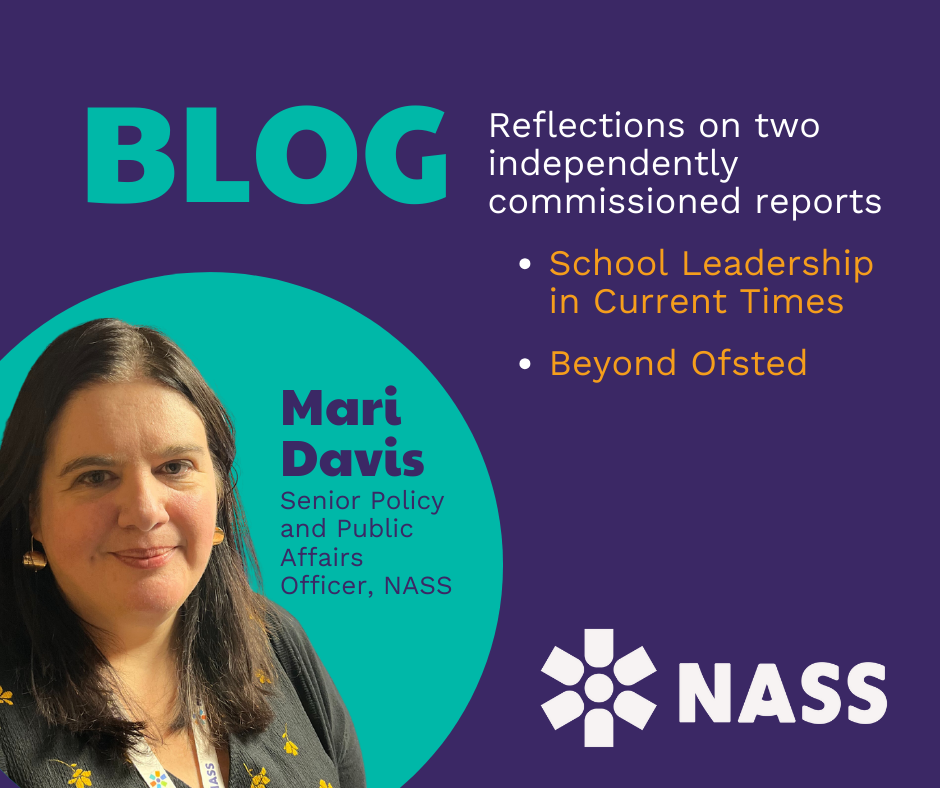 BLOG: Reflecting on two independent reports about school leadership and Ofsted